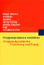 Gruppenprozesse verstehen